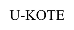 U-KOTE trademark
