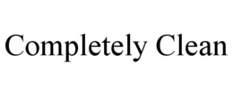 COMPLETELY CLEAN trademark