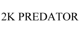 2K PREDATOR trademark