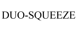 DUO-SQUEEZE trademark