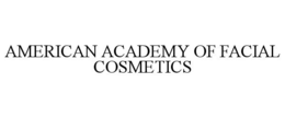 AMERICAN ACADEMY OF FACIAL COSMETICS trademark