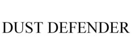 DUST DEFENDER trademark