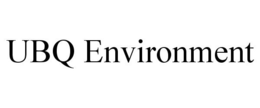 UBQ ENVIRONMENT trademark