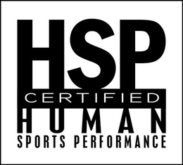 HSP CERTIFIED HUMAN SPORTS PERFORMANCE trademark