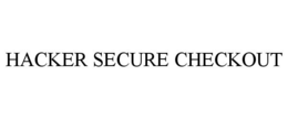 HACKER SECURE CHECKOUT trademark