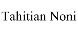 TAHITIAN NONI trademark