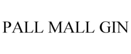 PALL MALL GIN trademark