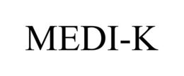 MEDI-K trademark