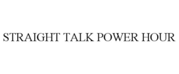 STRAIGHT TALK POWER HOUR trademark