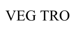 VEG TRO trademark