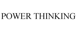 POWER THINKING trademark