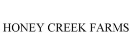 HONEY CREEK FARMS trademark
