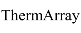 THERMARRAY trademark