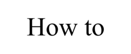 HOW TO trademark