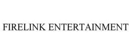 FIRELINK ENTERTAINMENT trademark