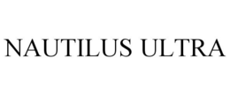 NAUTILUS ULTRA trademark