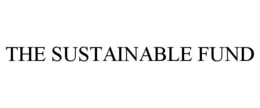 THE SUSTAINABLE FUND trademark