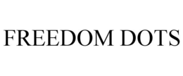 FREEDOM DOTS trademark