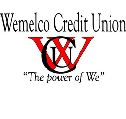 WCU WEMELCO CREDIT UNION "THE POWER OF WE" WCU trademark