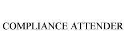 COMPLIANCE ATTENDER trademark