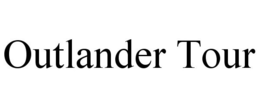 OUTLANDER TOUR trademark