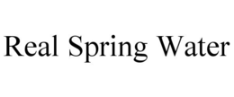 REAL SPRING WATER trademark