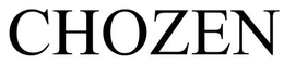 CHOZEN trademark