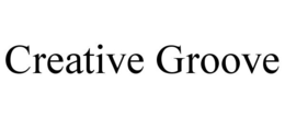 CREATIVE GROOVE trademark