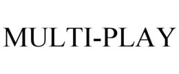 MULTI-PLAY trademark