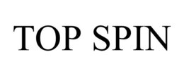 TOP SPIN trademark