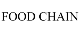 FOOD CHAIN trademark