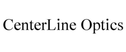 CENTERLINE OPTICS trademark