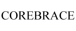 COREBRACE trademark
