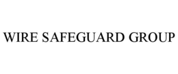 WIRE SAFEGUARD GROUP trademark