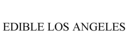 EDIBLE LOS ANGELES trademark
