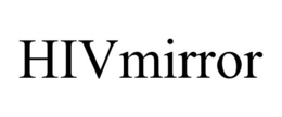 HIVMIRROR trademark