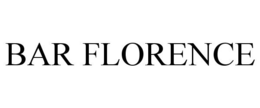 BAR FLORENCE trademark