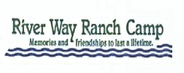 RIVER WAY RANCH CAMP MEMORIES AND FRIENDSHIPS TO LAST A LIFETIME trademark