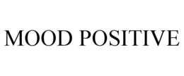 MOOD POSITIVE trademark