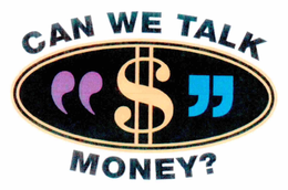 CAN WE TALK MONEY? trademark