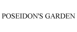 POSEIDON'S GARDEN trademark