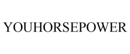 YOUHORSEPOWER trademark