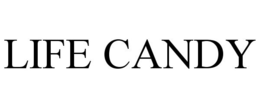 LIFE CANDY trademark