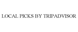 LOCAL PICKS BY TRIPADVISOR trademark