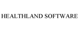 HEALTHLAND SOFTWARE trademark