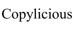 COPYLICIOUS trademark