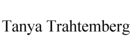 TANYA TRAHTEMBERG trademark