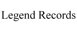 LEGEND RECORDS trademark