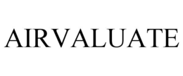 AIRVALUATE trademark