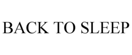 BACK TO SLEEP trademark